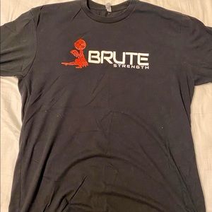 Brute Strength shirt